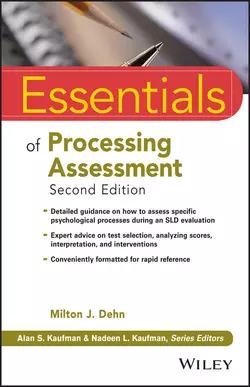 Essentials of Processing Assessment, Milton Dehn