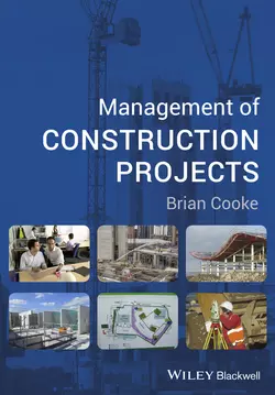 Management of Construction Projects, Brian Cooke