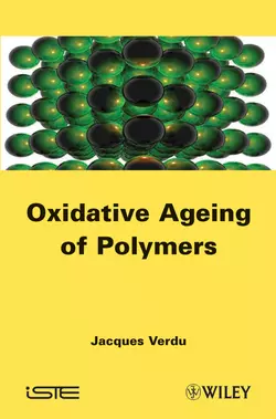 Oxydative Ageing of Polymers Jacques Verdu