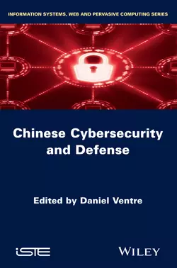 Chinese Cybersecurity and Defense, Daniel Ventre