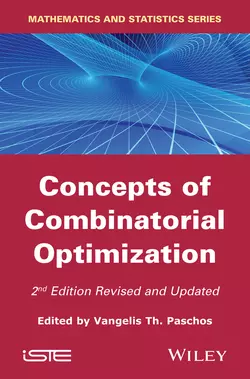 Concepts of Combinatorial Optimization, Vangelis Th. Paschos