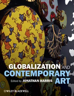 Globalization and Contemporary Art, Jonathan Harris