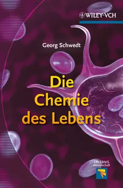 Die Chemie des Lebens, Georg Schwedt