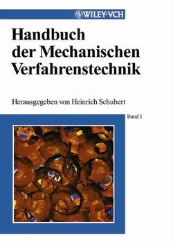 Handbuch der Mechanischen Verfahrenstechnik, Heinrich Schubert