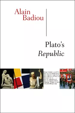 Plato′s Republic, Ален Бадью