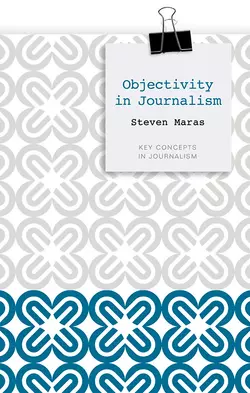 Objectivity in Journalism, Steven Maras