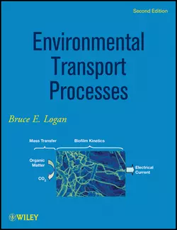 Environmental Transport Processes, Bruce Logan