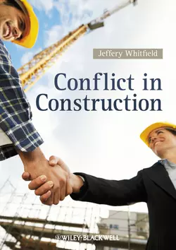 Conflict in Construction Jeffery Whitfield