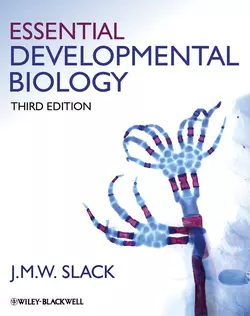 Essential Developmental Biology, Jonathan M. W. Slack