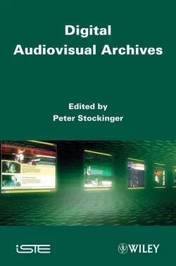 Digital Audiovisual Archives Peter Stockinger