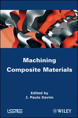 Machining Composites Materials J. Davim