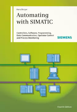 Automating with SIMATIC, Hans Berger