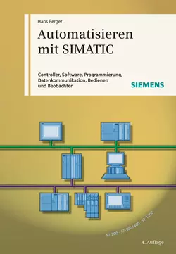 Automatisieren mit SIMATIC, Hans Berger