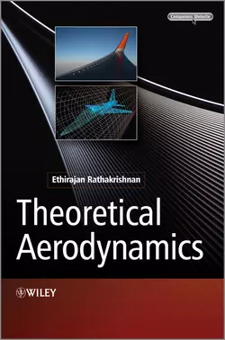 Theoretical Aerodynamics Ethirajan Rathakrishnan