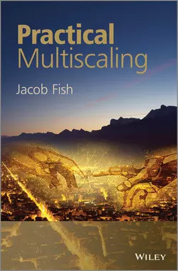 Practical Multiscaling, Jacob Fish