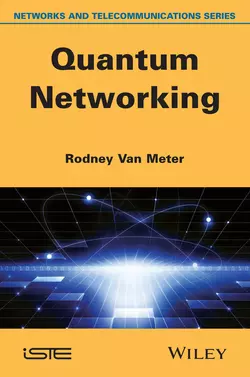 Quantum Networking Rodney Meter