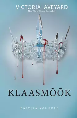 Punane Kuninganna 2: Klaasmõõk, Victoria Aveyard