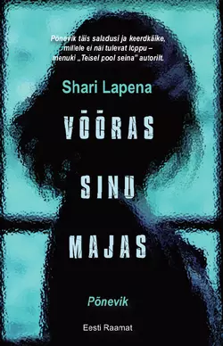 Võõras sinu majas, Shari Lapena