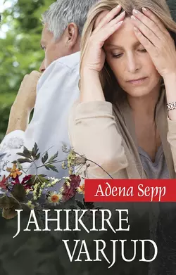 Jahikire varjud, Adena Sepp