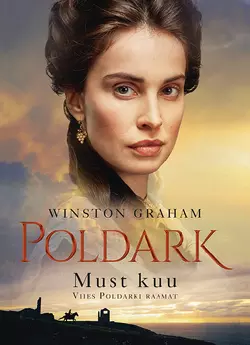 Must kuu. Viies Poldarki raamat, Winston Graham