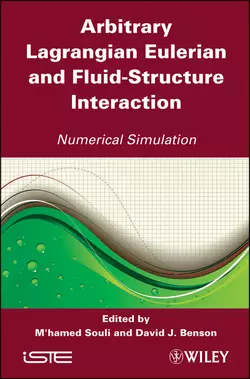 Arbitrary Lagrangian Eulerian and Fluid-Structure Interaction. Numerical Simulation, Benson David