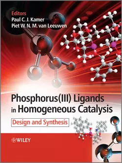 Phosphorus(III) Ligands in Homogeneous Catalysis. Design and Synthesis, Piet W. N. M. Leeuwen