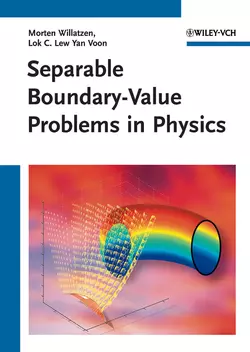 Separable Boundary-Value Problems in Physics, Willatzen Morten