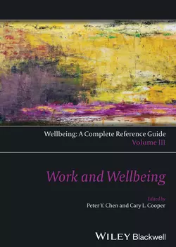 Wellbeing: A Complete Reference Guide, Work and Wellbeing, Cooper Cary