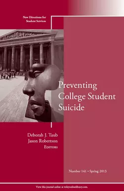 Preventing College Student Suicide. New Directions for Student Services, Number 141, Robertson Jason