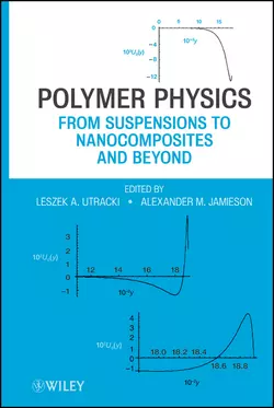 Polymer Physics. From Suspensions to Nanocomposites and Beyond, Utracki Leszek