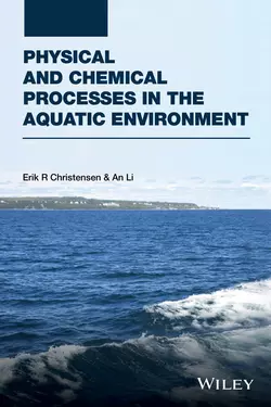 Physical and Chemical Processes in the Aquatic Environment, Christensen Erik