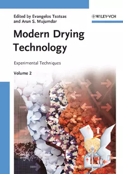 Modern Drying Technology  Volume 2. Experimental Techniques Mujumdar Arun и Tsotsas Evangelos