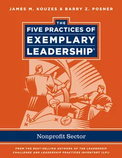 The Five Practices of Exemplary Leadership. Non-profit, Джеймс Кузес