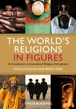 The World′s Religions in Figures. An Introduction to International Religious Demography, Johnson Todd