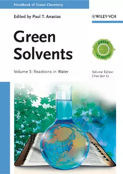 Green Solvents. Reactions in Water, Anastas Paul