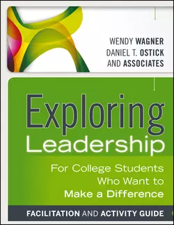 Exploring Leadership. For College Students Who Want to Make a Difference, Wagner Wendy