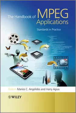 The Handbook of MPEG Applications. Standards in Practice Angelides Marios и Agius Harry