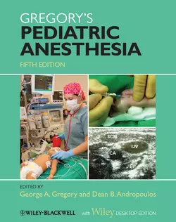 Gregory′s Pediatric Anesthesia, Andropoulos Dean