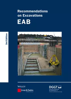 Recommendations on Excavations, Deutsche Gesellschaft für Geotechnik e.V. / German Geotechnical Society