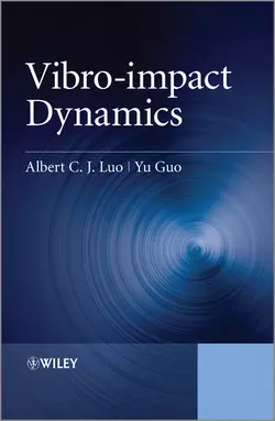 Vibro-impact Dynamics, Guo Yu