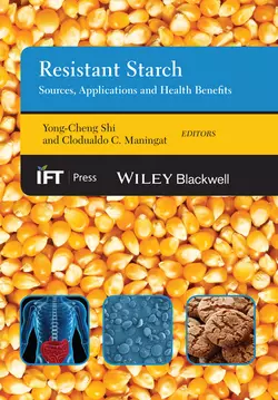 Resistant Starch. Sources, Applications and Health Benefits, Maningat Clodualdo