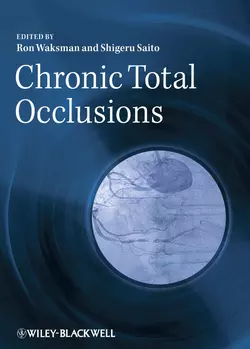 Chronic Total Occlusions. A Guide to Recanalization, Saito Dr.