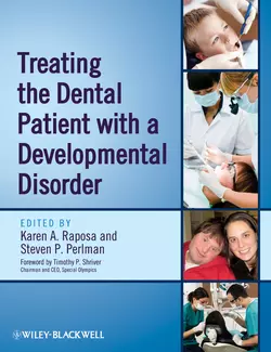 Treating the Dental Patient with a Developmental Disorder, Raposa Karen