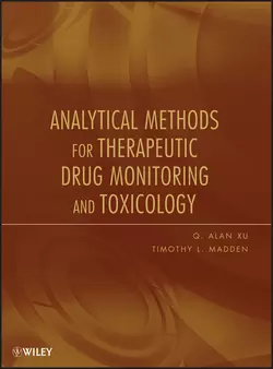 Analytical Methods for Therapeutic Drug Monitoring and Toxicology, Madden Timothy