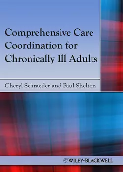 Comprehensive Care Coordination for Chronically Ill Adults, Schraeder Cheryl