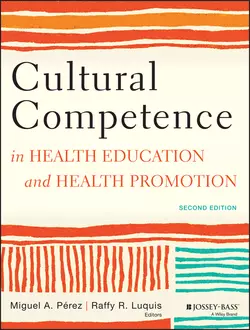 Cultural Competence in Health Education and Health Promotion, Pérez Miguel