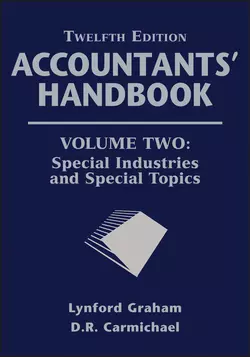 Accountants′ Handbook, Special Industries and Special Topics, Graham Lynford