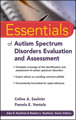 Essentials of Autism Spectrum Disorders Evaluation and Assessment, Ventola Pamela