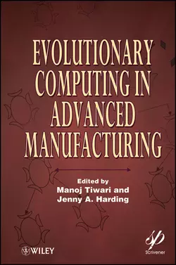 Evolutionary Computing in Advanced Manufacturing, Harding Jenny