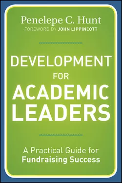 Development for Academic Leaders. A Practical Guide for Fundraising Success, Hunt Penelepe